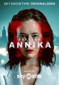Кодовое имя: Анника Кодовое имя: Анника